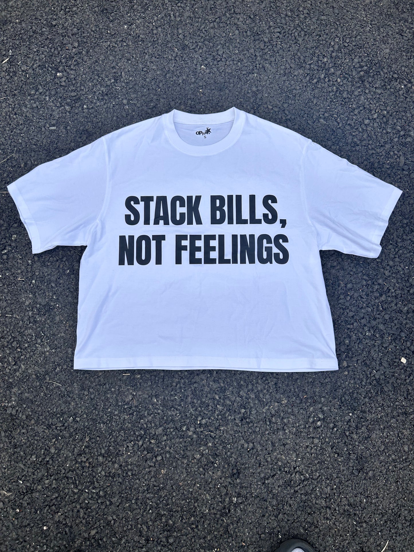 “Stack Bills, Not Feelings” Cropped White Boxy Tee