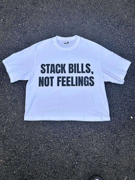 “Stack Bills, Not Feelings” Cropped White Boxy Tee